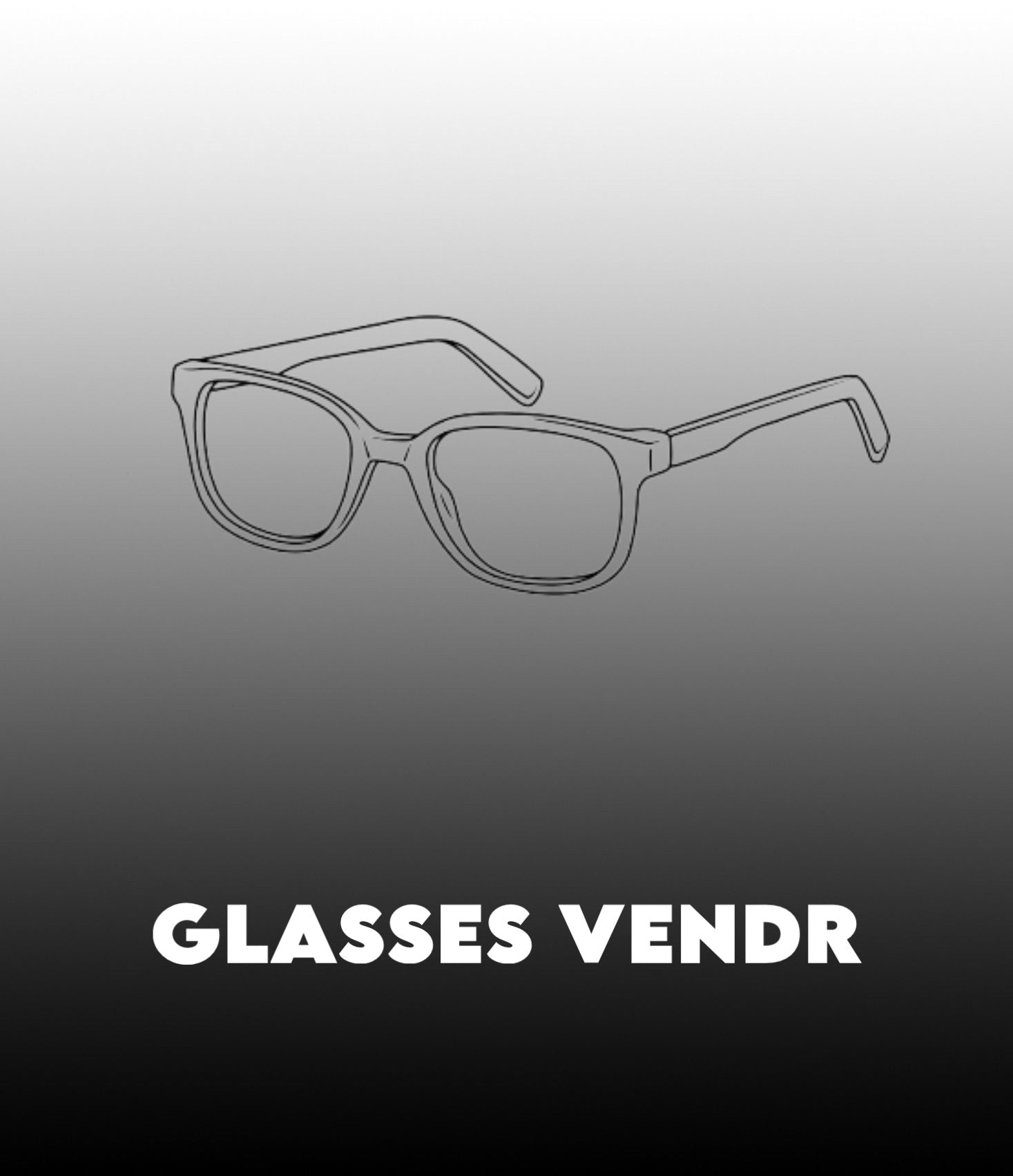 Glasses Vendr